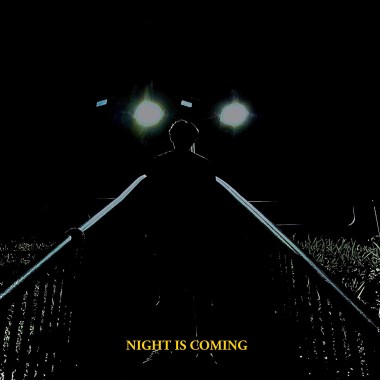 Night Is Coming
