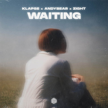 Waiting (ft. Klapse, AndyBear)