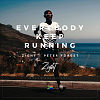 Everybody Keep Running (ft. Peter Forest)