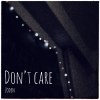 ZODEN - Don't care