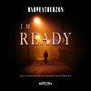 BADWEATHERZON - I'm Ready