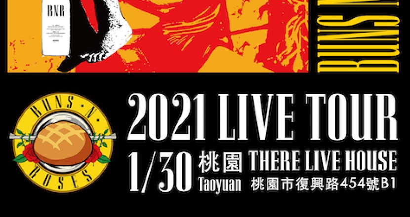 Buns N’Roses 「USE YOUR LOTION」2021 LIVE TOUR TAIWAN!