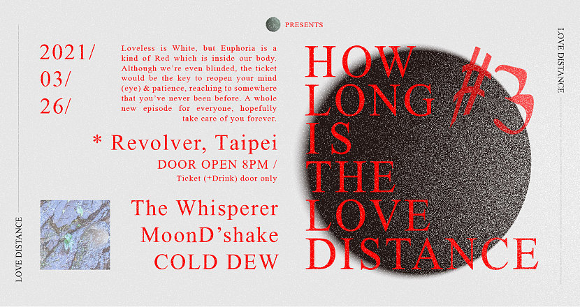 HOW LONG IS THE LOVE DISTANCE? #3 - The Whisperer / MoonD'shake / COLD DEW