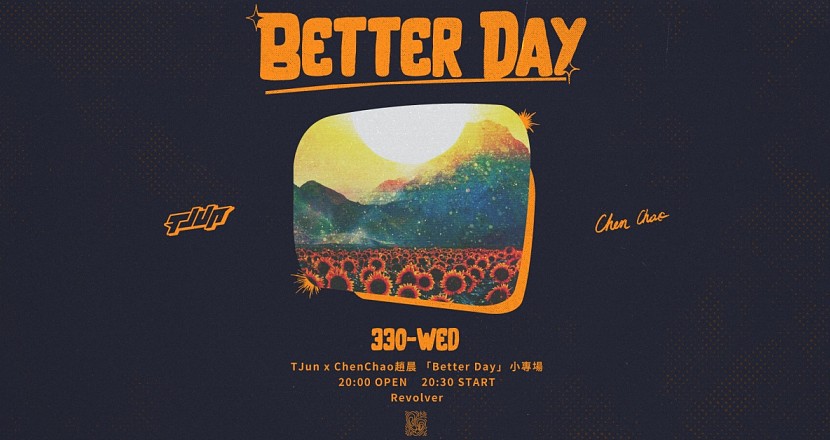"Better Day" TJun x 趙晨Revolver 小專場