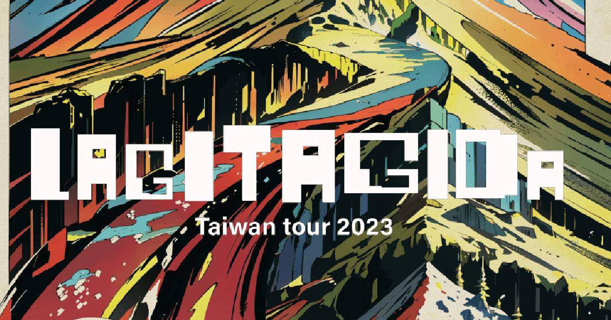 [LAGITAGIDA Taiwan tour 2023] - 22RECORDS presents