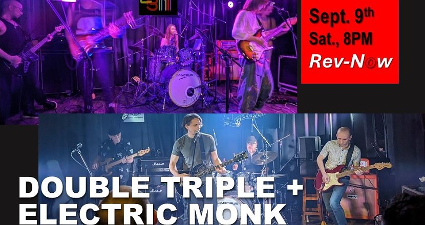 Double Triple + Electric Monk  | Live at Rev-Now