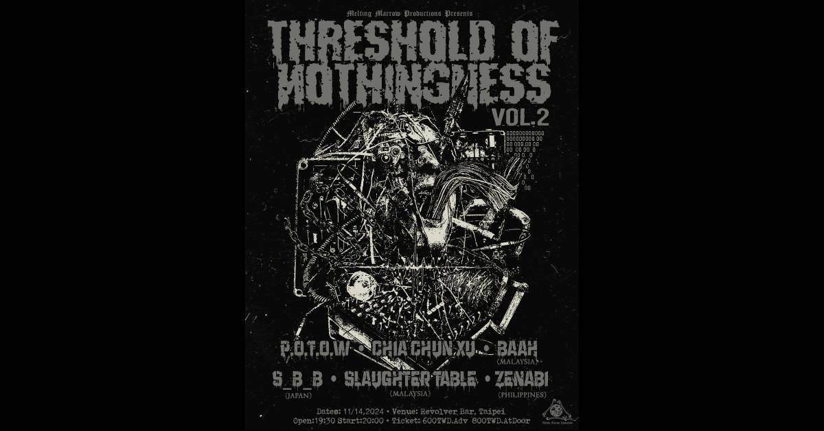 【 虛無閾限 Threshold Of Nothingness Vol.2 】