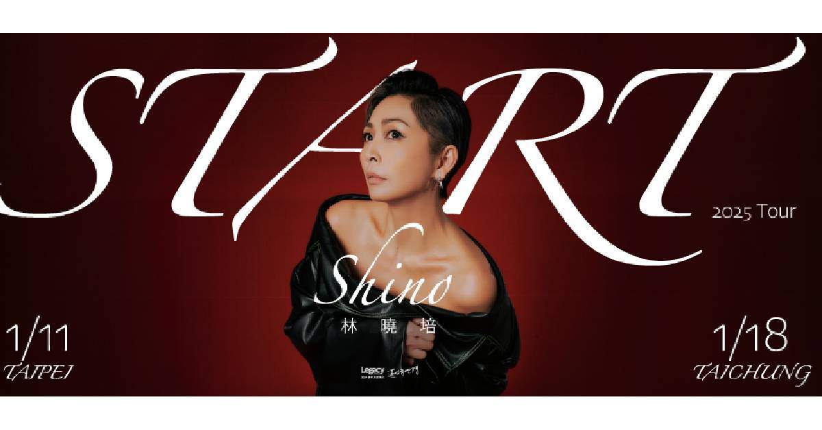 【Legacy Presents 2024都市女聲《Shino林曉培 2025 START Tour》 】 - 台中場