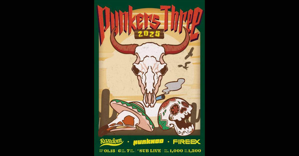 【 Punkers Three 2025 】