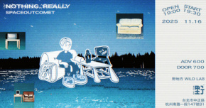 Spaceoutcomet 《Nothing, Really》