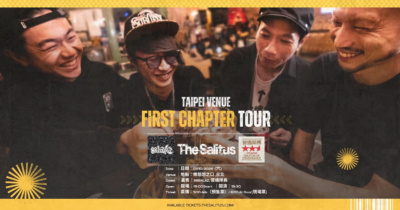 The Salitus presents ” First Chapter Tour in Taipei “