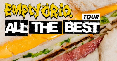 EmptyORio ALL THE BEST Tour - 4/24高雄場