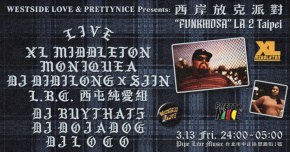 WESTSIDE LOVE & PRETTYNICE Presents：FUNKMOSA – LA 2 TAIPEI 西岸放克派對