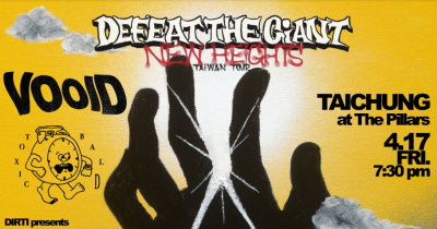 Defeat The Giant “New Heights” Taiwan Tour 台中場