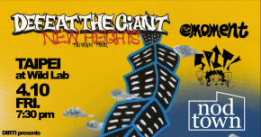 Defeat The Giant “New Heights” Taiwan Tour 台北場