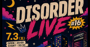 DISORDER LIVE #16