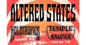 [ALTERED STATES] Holotropics x Temple Smoke x Cowman